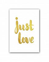 постер just love а3 в Волгограде